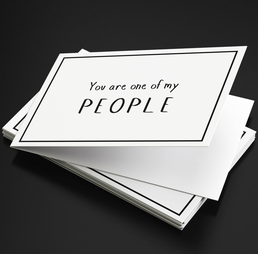 You are one of my PEOPLE (Card) - Bad Day Bandage