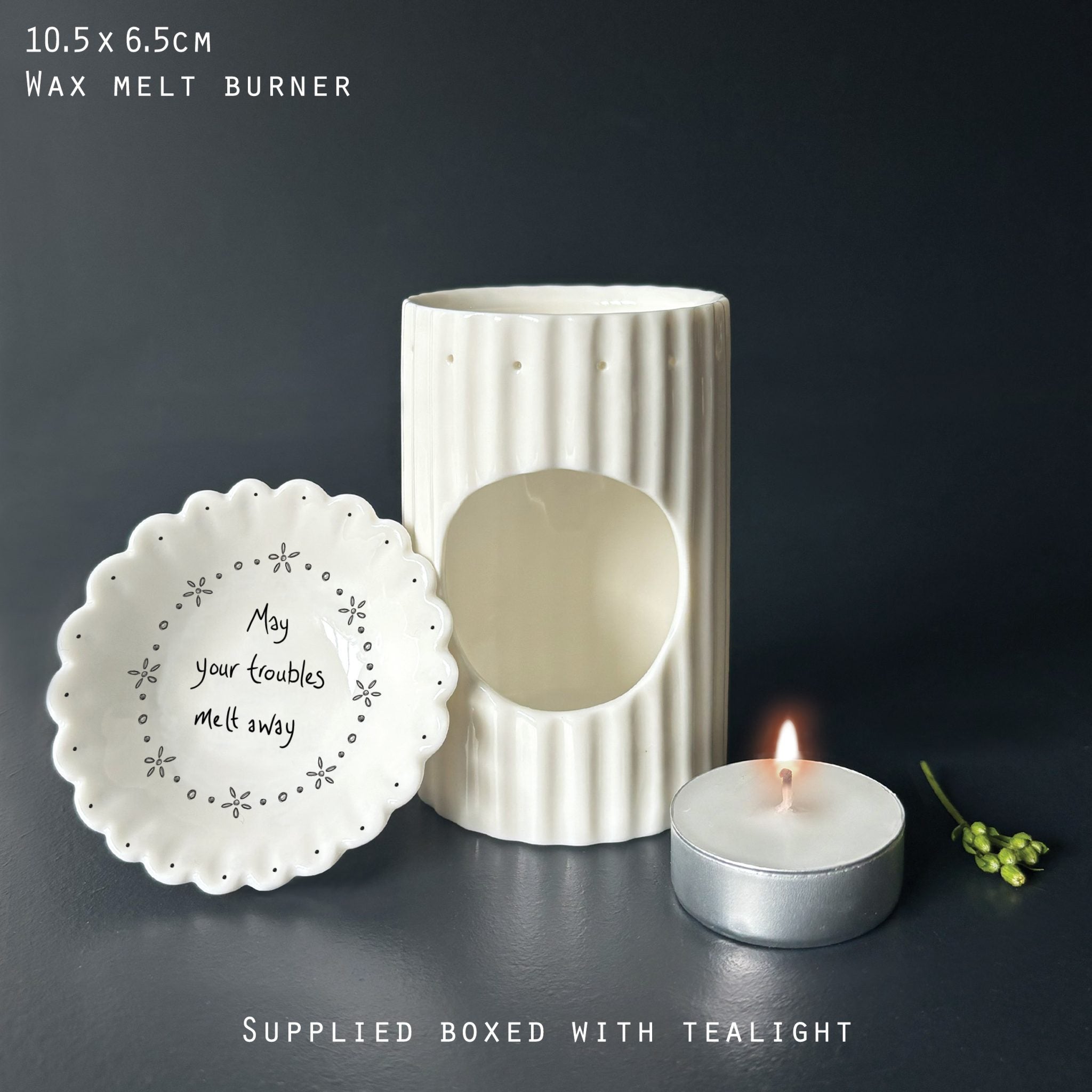 Wax Melt Burner - May your Troubles